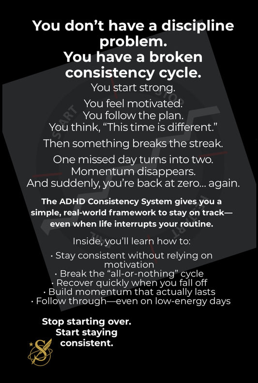 08 ADHD Consistency System