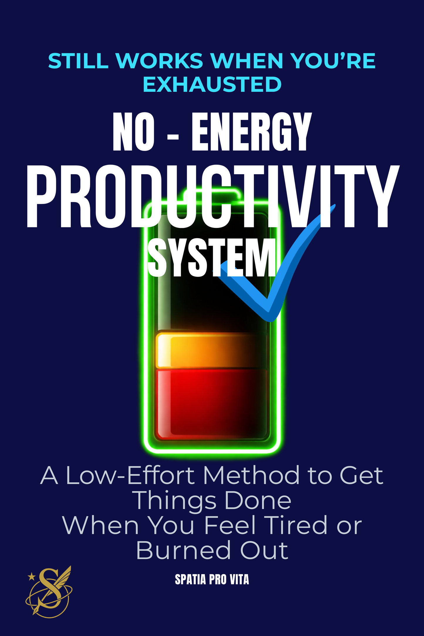 06 The No-Energy Productivity System