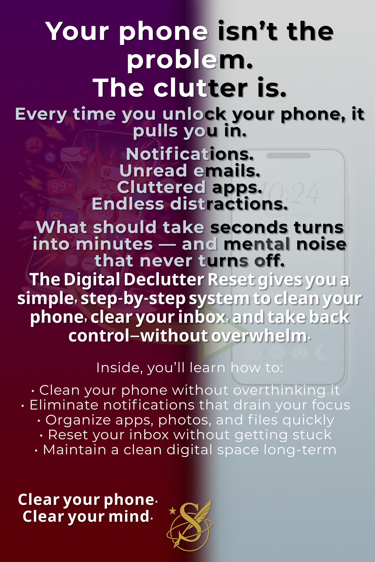 07 The Digital Declutter Reset (For Real Life)